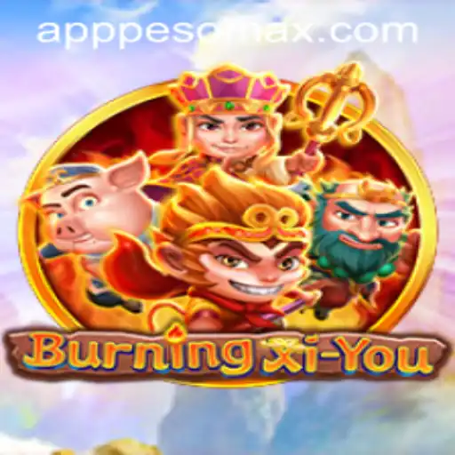 Unveiling the Thrills of BurningXiYou at PESOMAX Casino