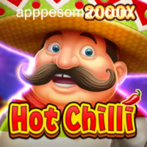 HotChilli: A Thrilling New Addition to PESOMAX Casino