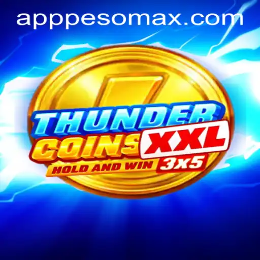 Exploring the Thrills of ThunderCoinsXxl at PESOMAX Casino